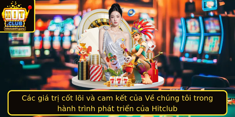 Cac Gia Tri Cot Loi Va Cam Ket Cua Strongve Chung Toistrong Trong Hanh Trinh Phat Trien Cua Hitclub