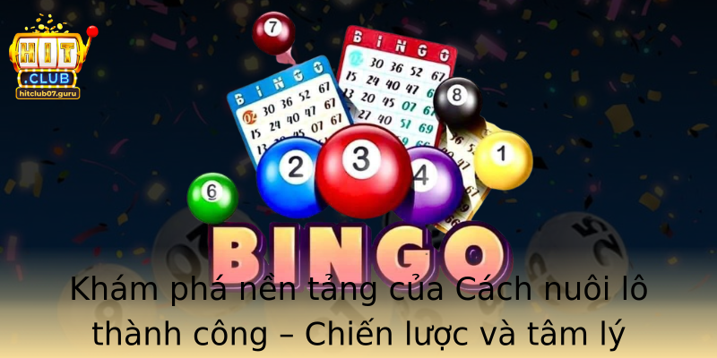 Kham Pha Nen Tang Cua Strongcach Nuoi Lostrong Thanh Cong Chien Luoc Va Tam Ly Choi Phu Hop