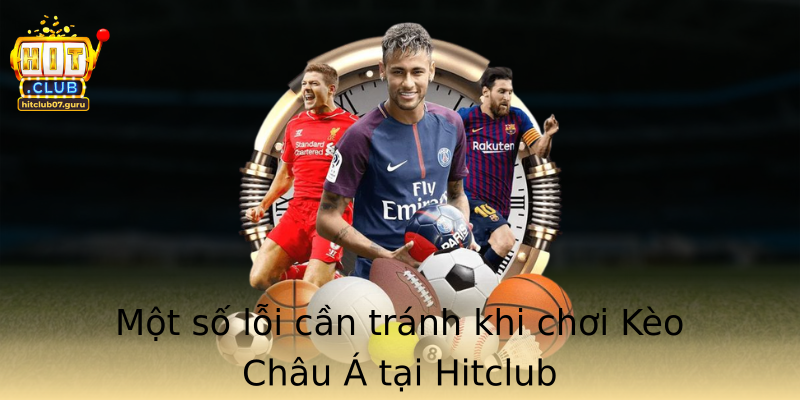 Mot So Loi Can Tranh Khi Choi Strongkeo Chau Astrong Tai Hitclub